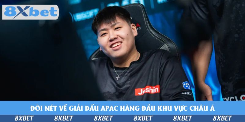 Đôi nét về giải đấu APAC hàng đầu khu vực châu Á